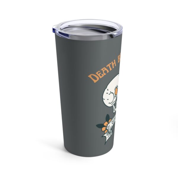 Death Before Decaf Tumbler 20oz - Image 3