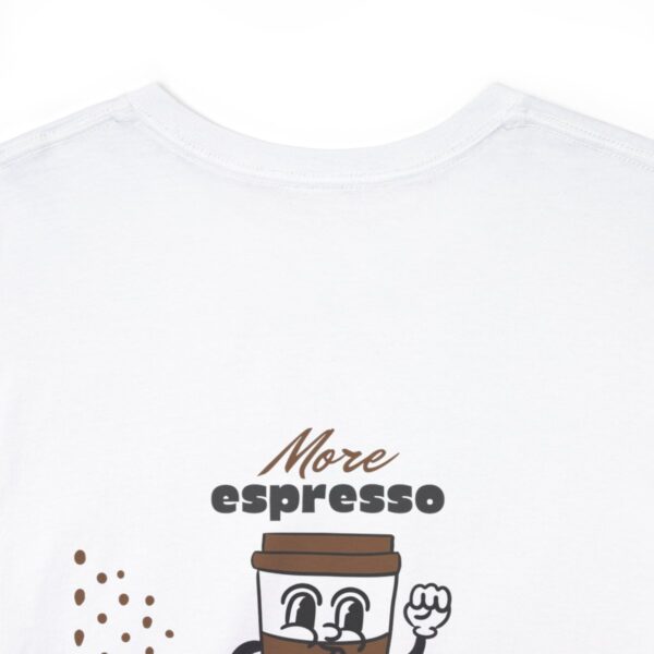 More Espresso Less Depresso Unisex Heavy Cotton Tee - Image 12